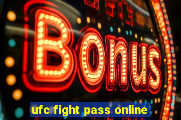 ufc fight pass online